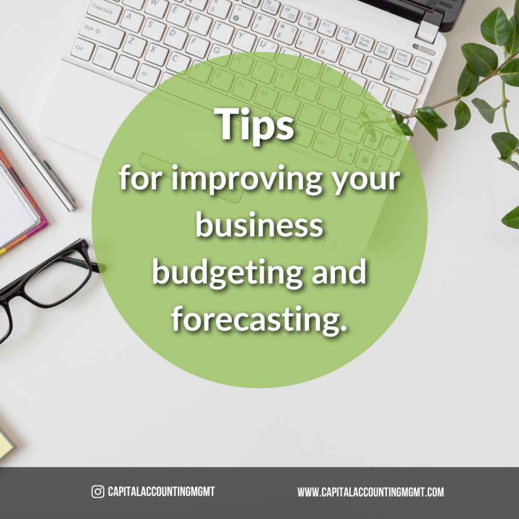 Tips For Improving Your Business Budgeting And Forecasting